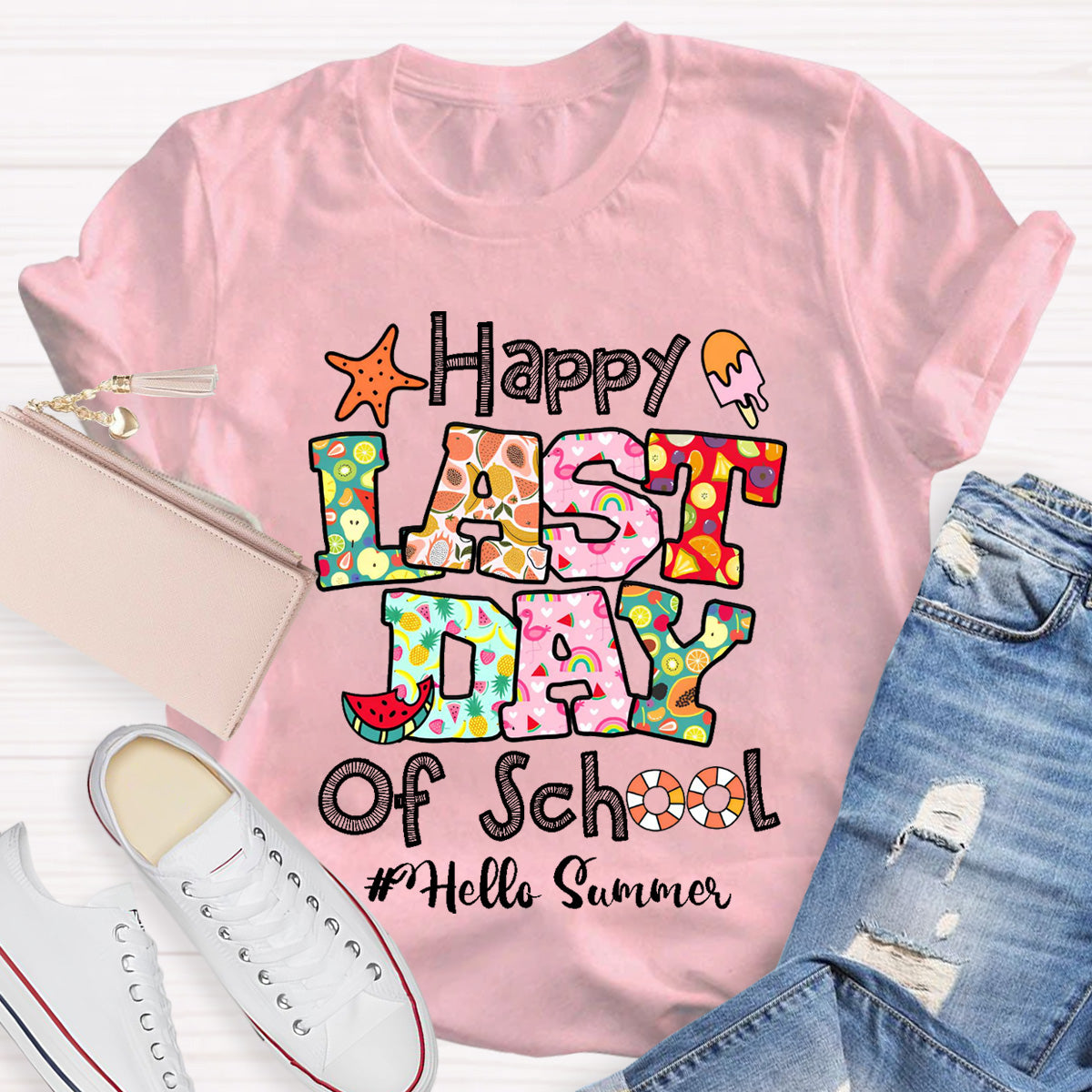 Hello Summer Happy Last Day Of School  Teacher T-Shirt