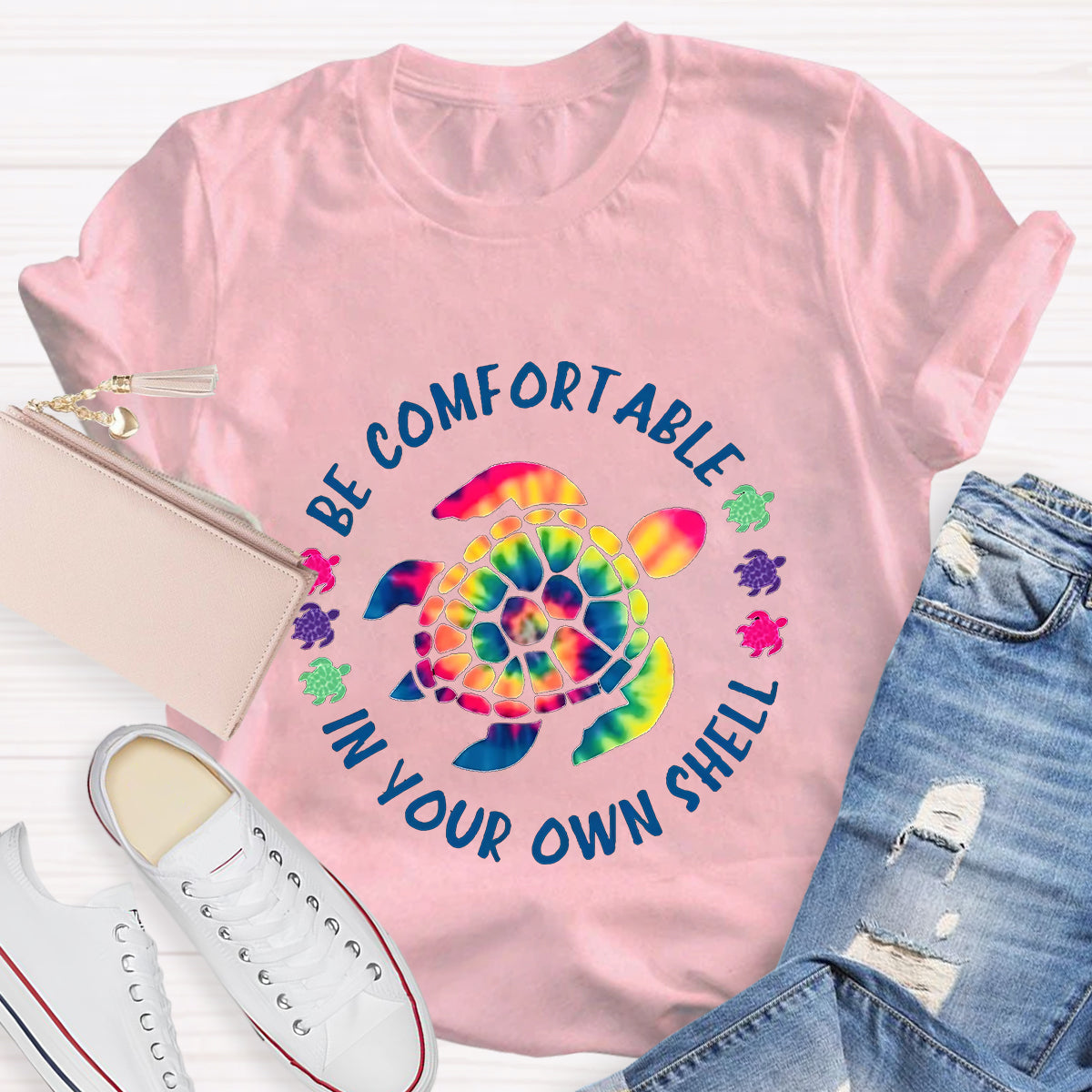 Be Comfortable In Your Own Shell Turtle Hippie Quote T-Shirt