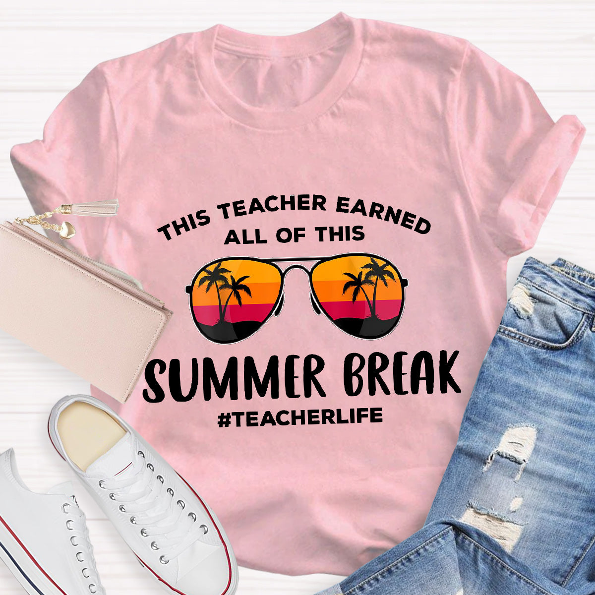 This Teacher Earned Summer Break Teacher Life Teacher T-Shirt