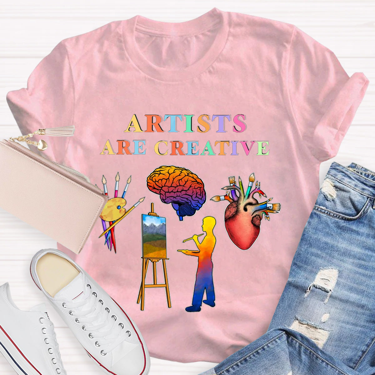 Artists Are Creative Art Teacher T-Shirt