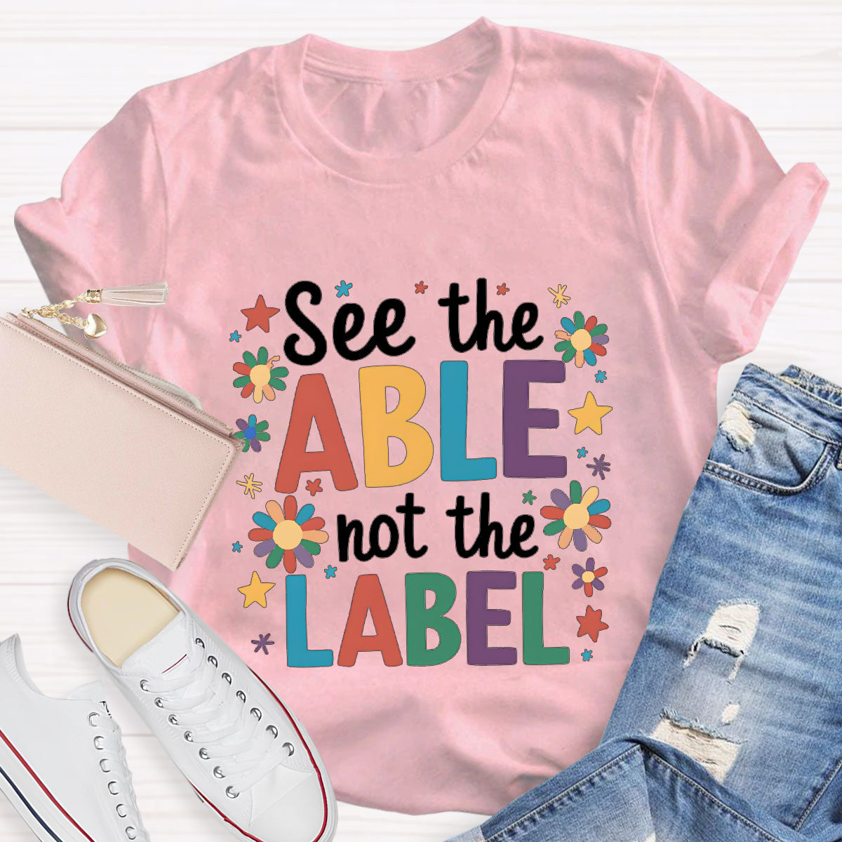 Floral See The Able Not the Label Teacher T-Shirt