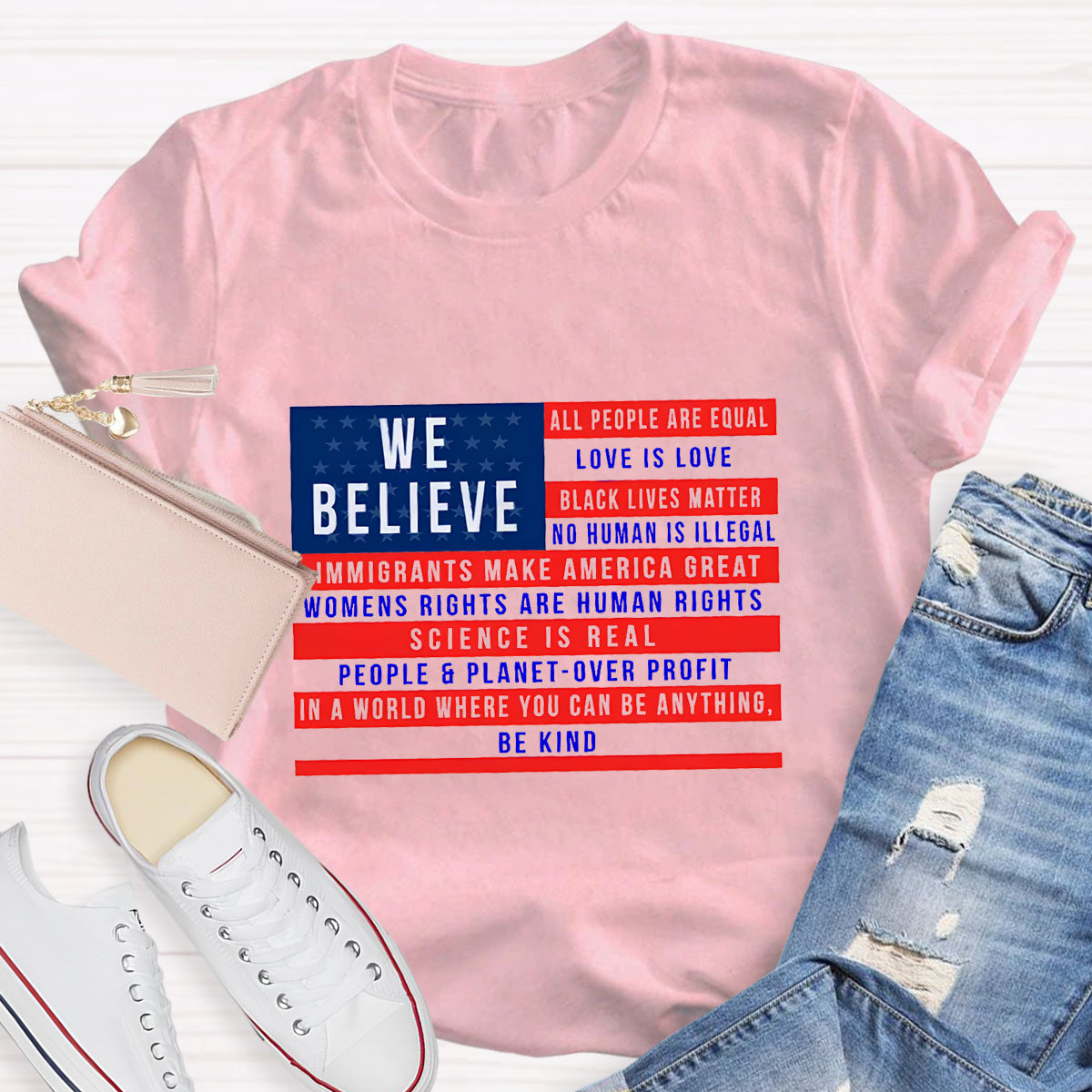 We Believe All People Are Equal T-Shirt