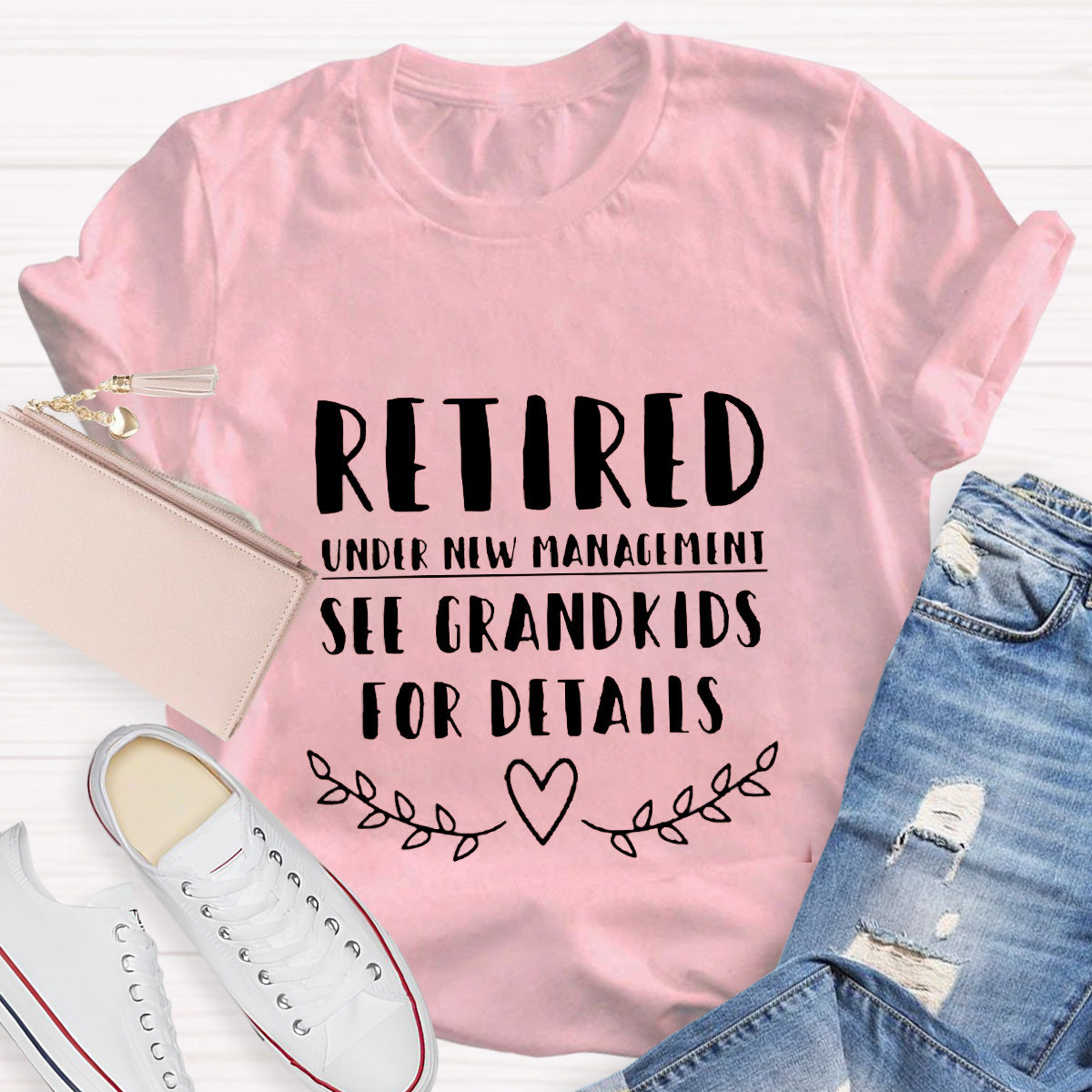Retired See Grandkids For Details Teacher T-Shirt
