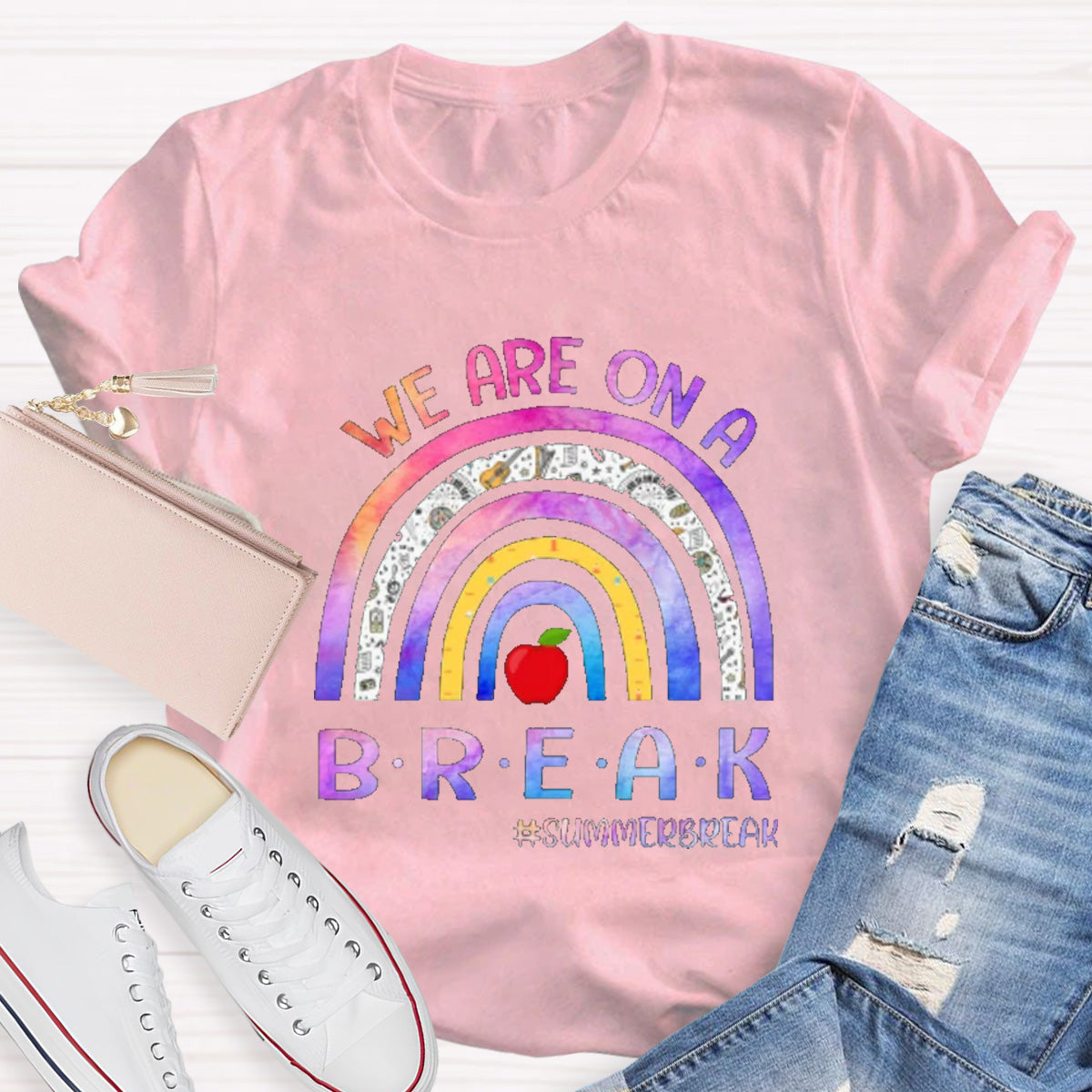 We Are On A Break Teacher T-Shirt