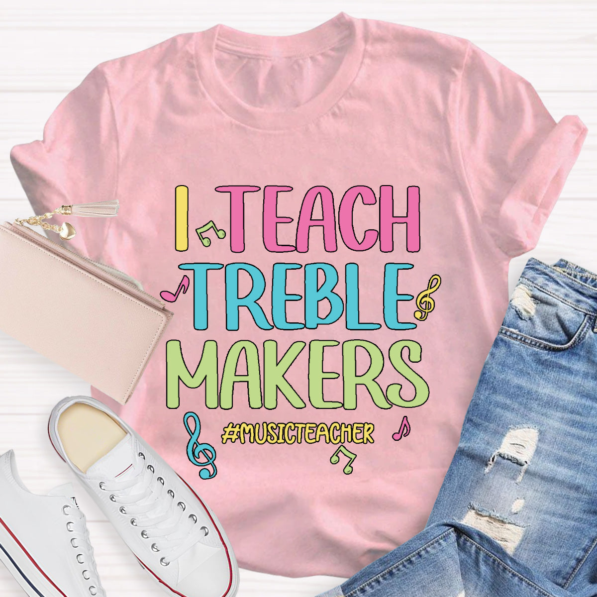 I Teach Trouble Makers Music Teacher T-Shirt