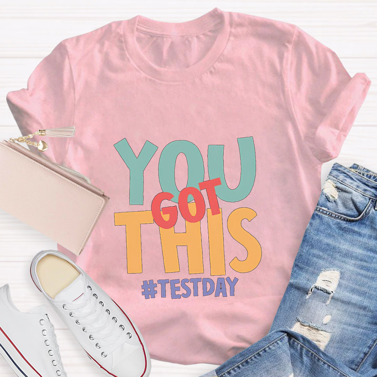 You Got This Teacher T-Shirt