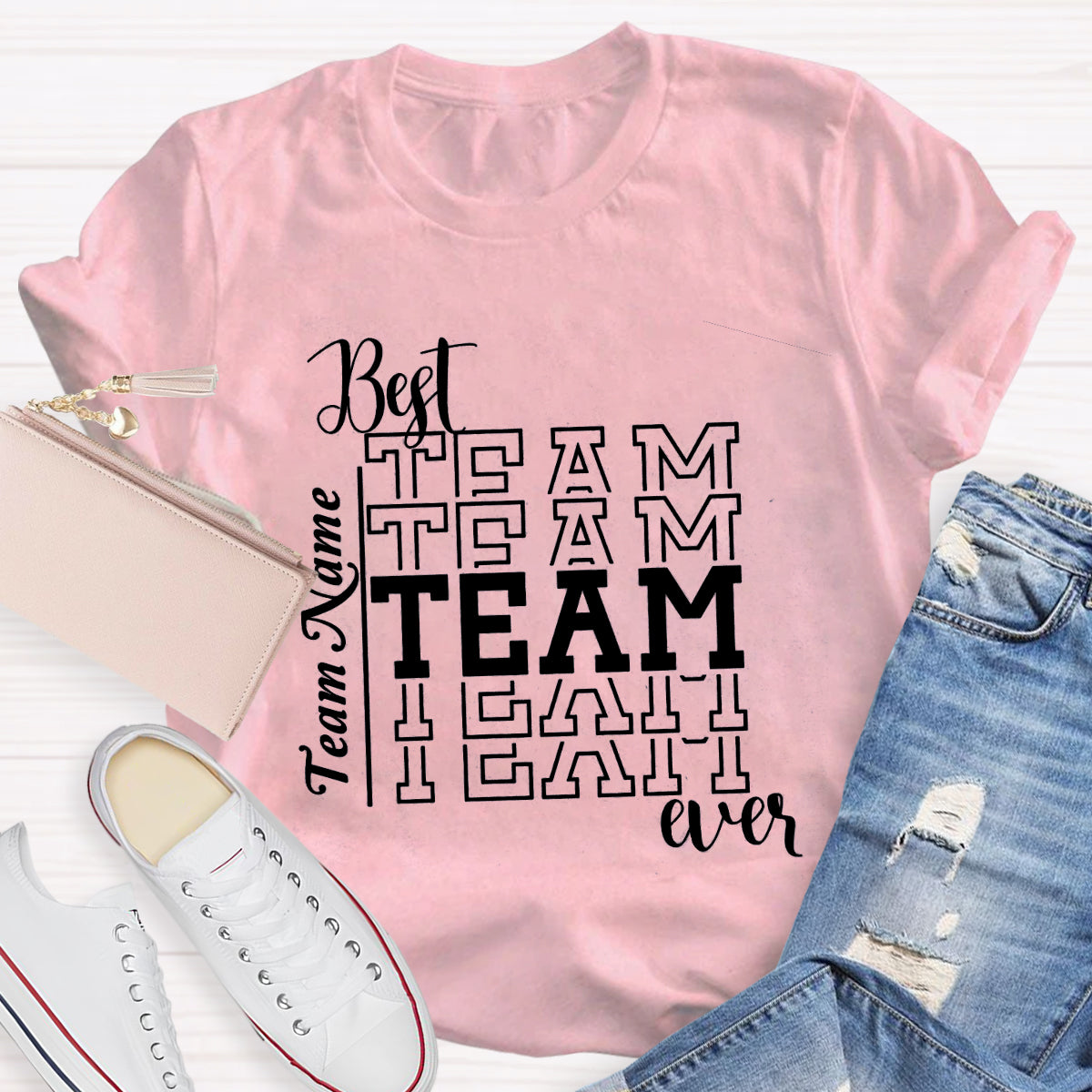 Personalized Best Team Ever Teacher T-Shirt