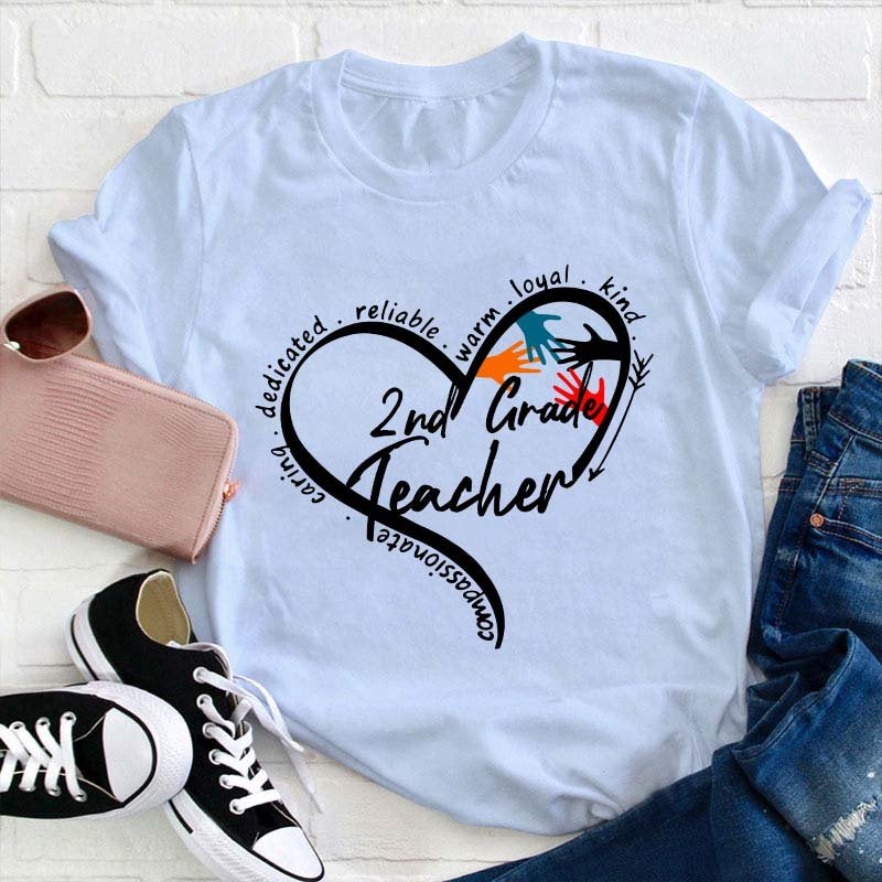 Personalized Grade Warm Kind Caring Reliable Teacher T-Shirt