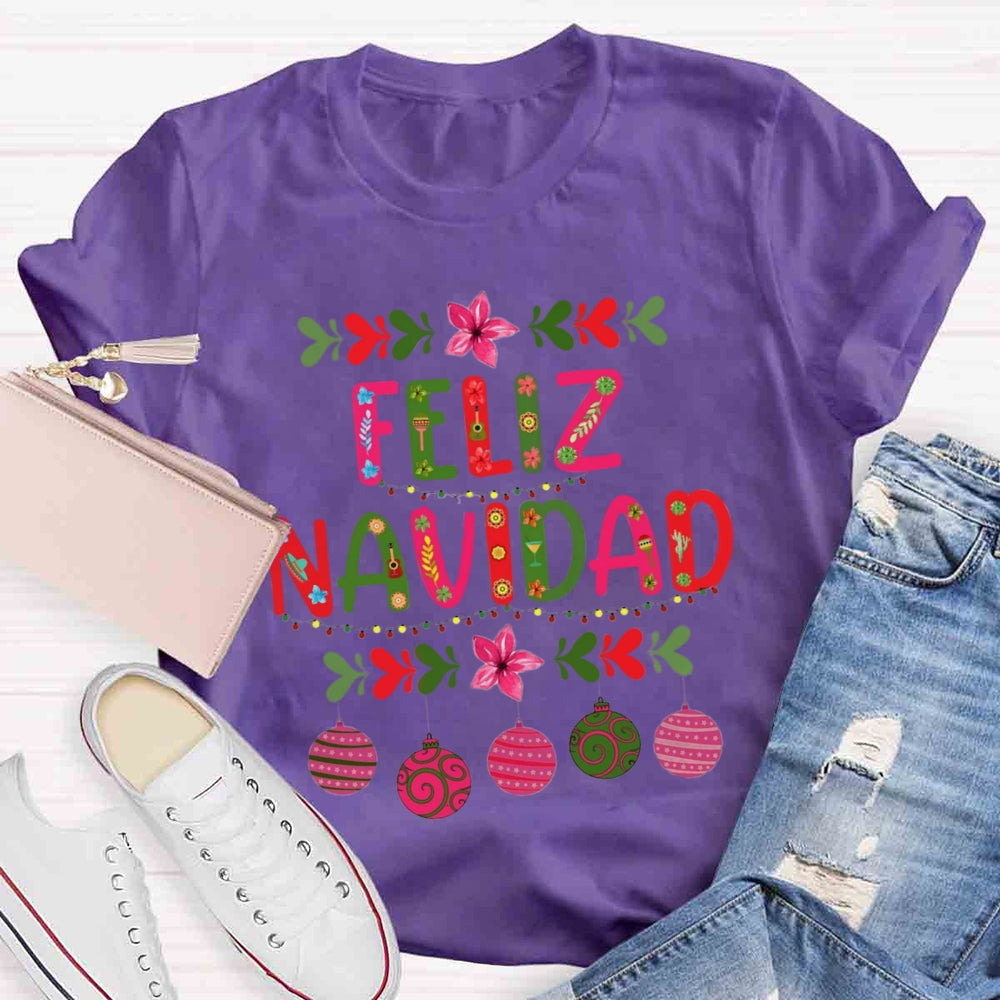 Feliz Navidad Christmas Spanish Teacher T-Shirt