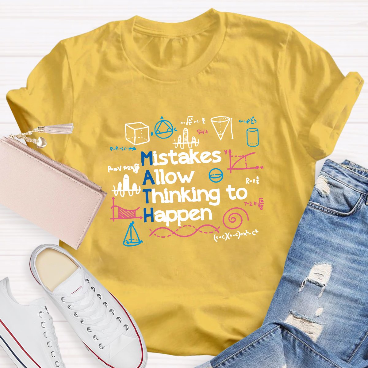 Mistakes Allow Thinking to Happen Math Teacher Shirt