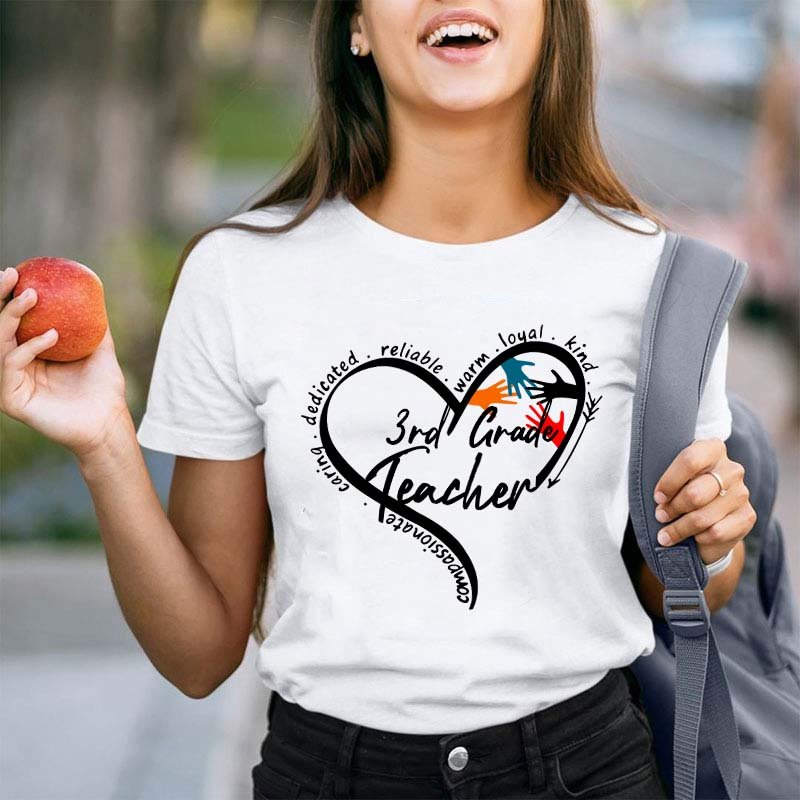 Personalized Grade Warm Kind Caring Reliable Teacher T-Shirt