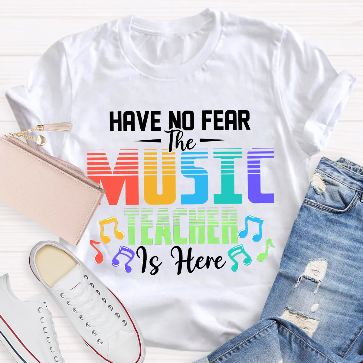 Have No Fear The Music Teacher Is Here Teacher T-Shirt