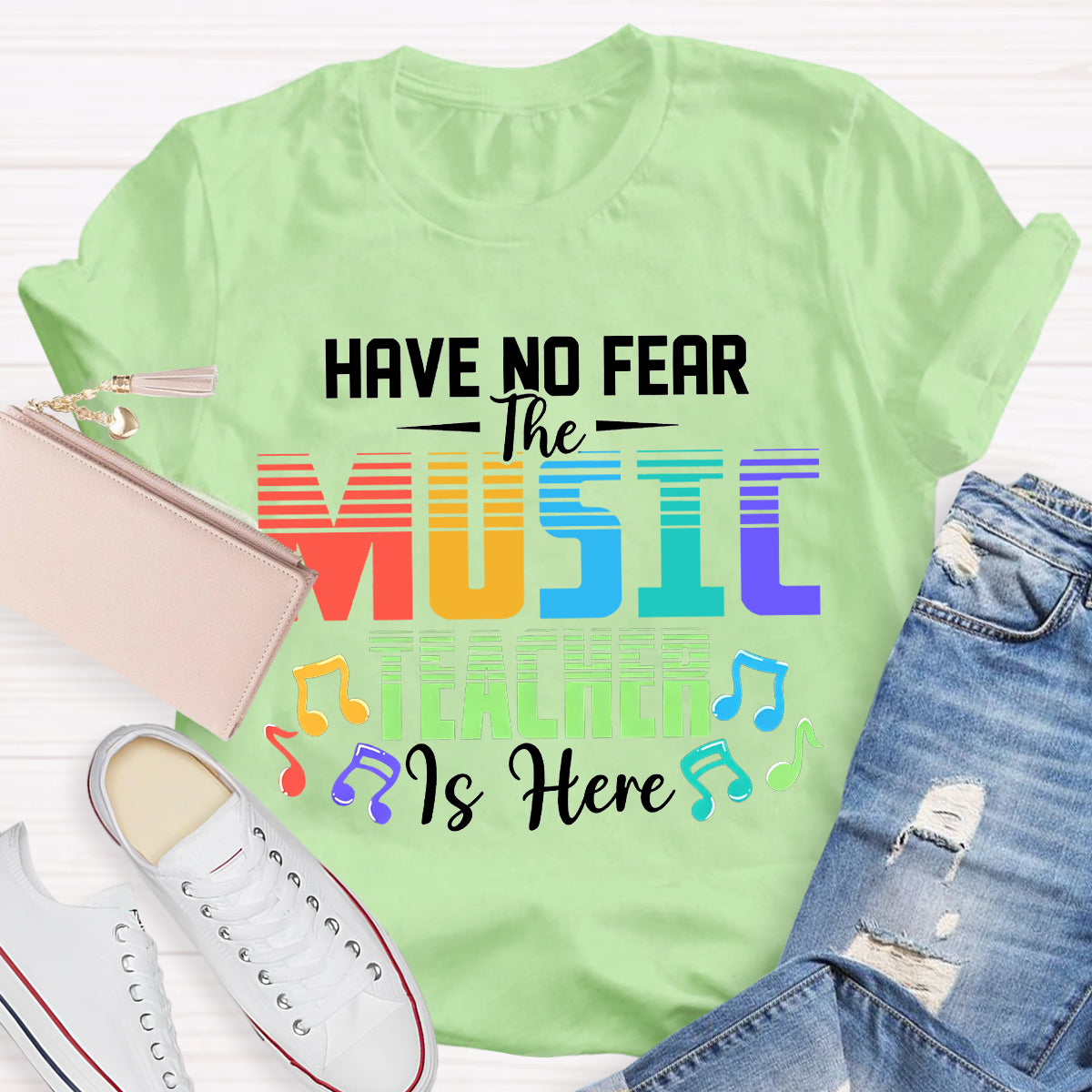 Have No Fear The Music Teacher Is Here Teacher T-Shirt