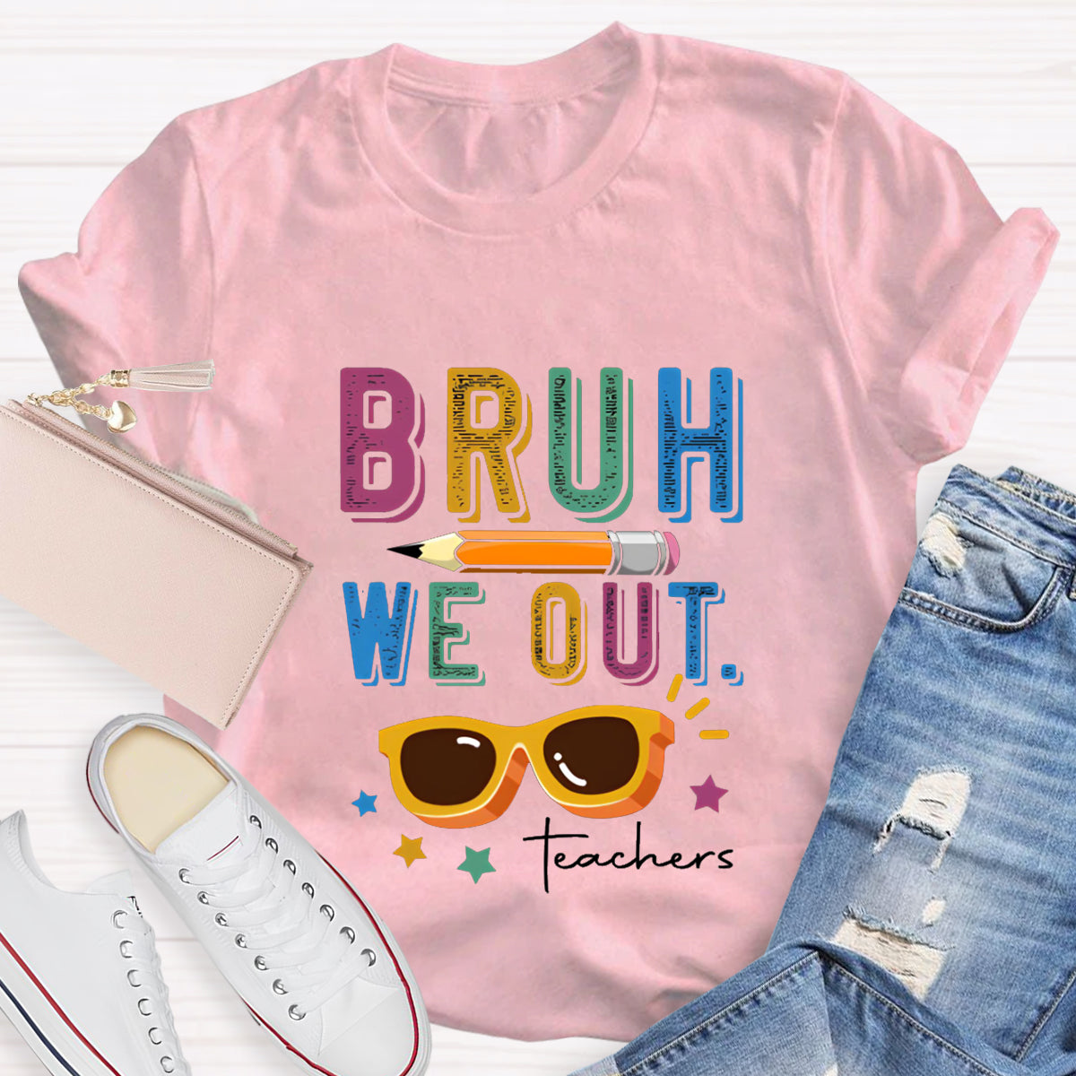 Bruh We Out Teachers T-Shirt