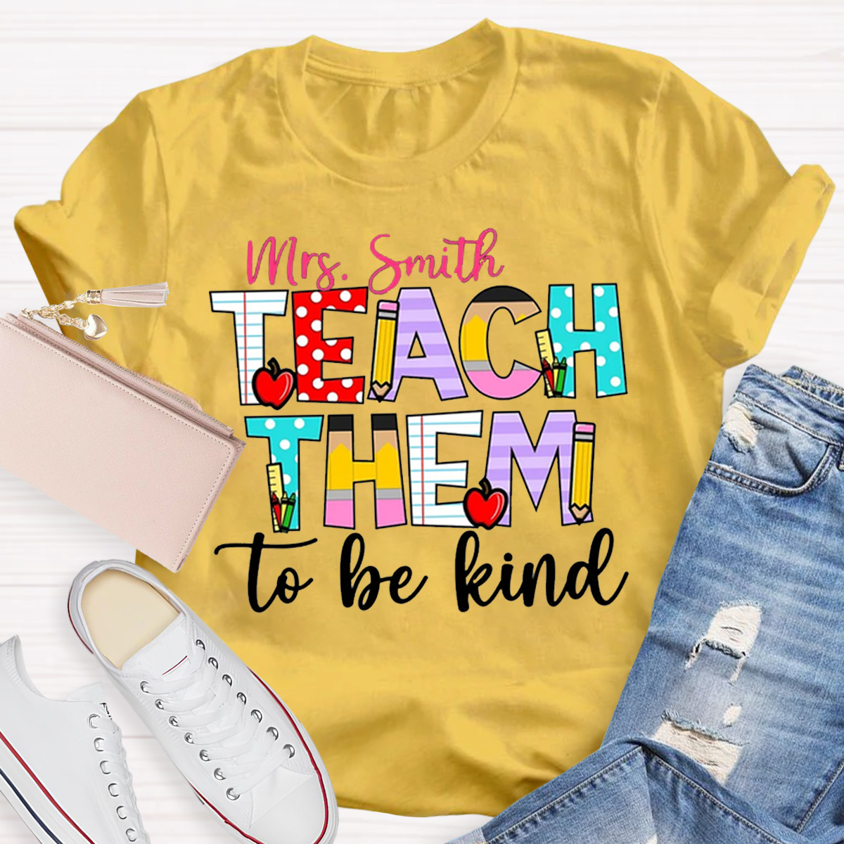 Personalized Name Teach Them To Be Kind Shirt