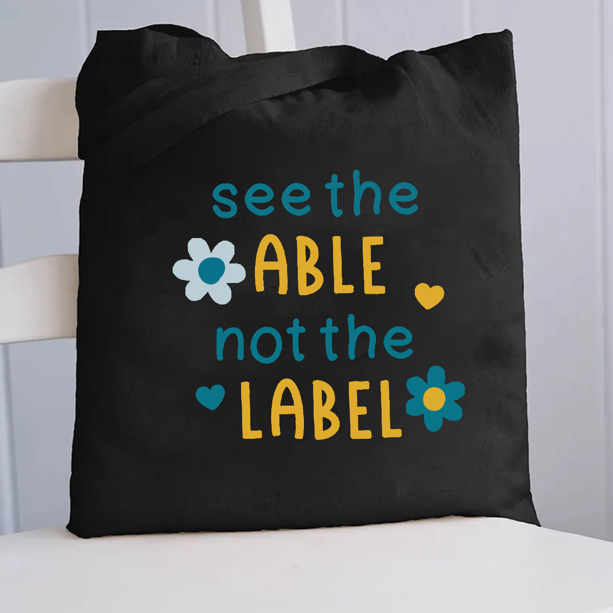 See The Able Not the Label Canvas Tote Bag