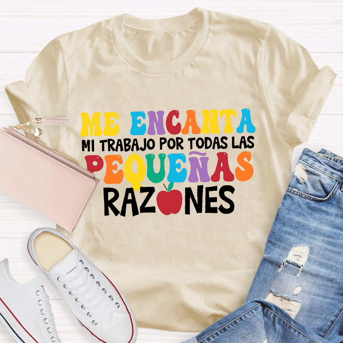 Me Encanta Mi Trabajo Todas Las Pequenas Razones Spanish Teacher T-Shirt