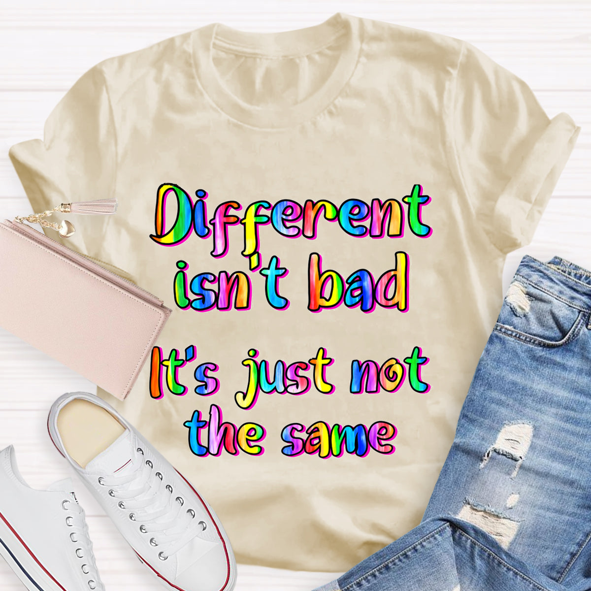 Different Isn‘t Bad Teacher T-Shirt