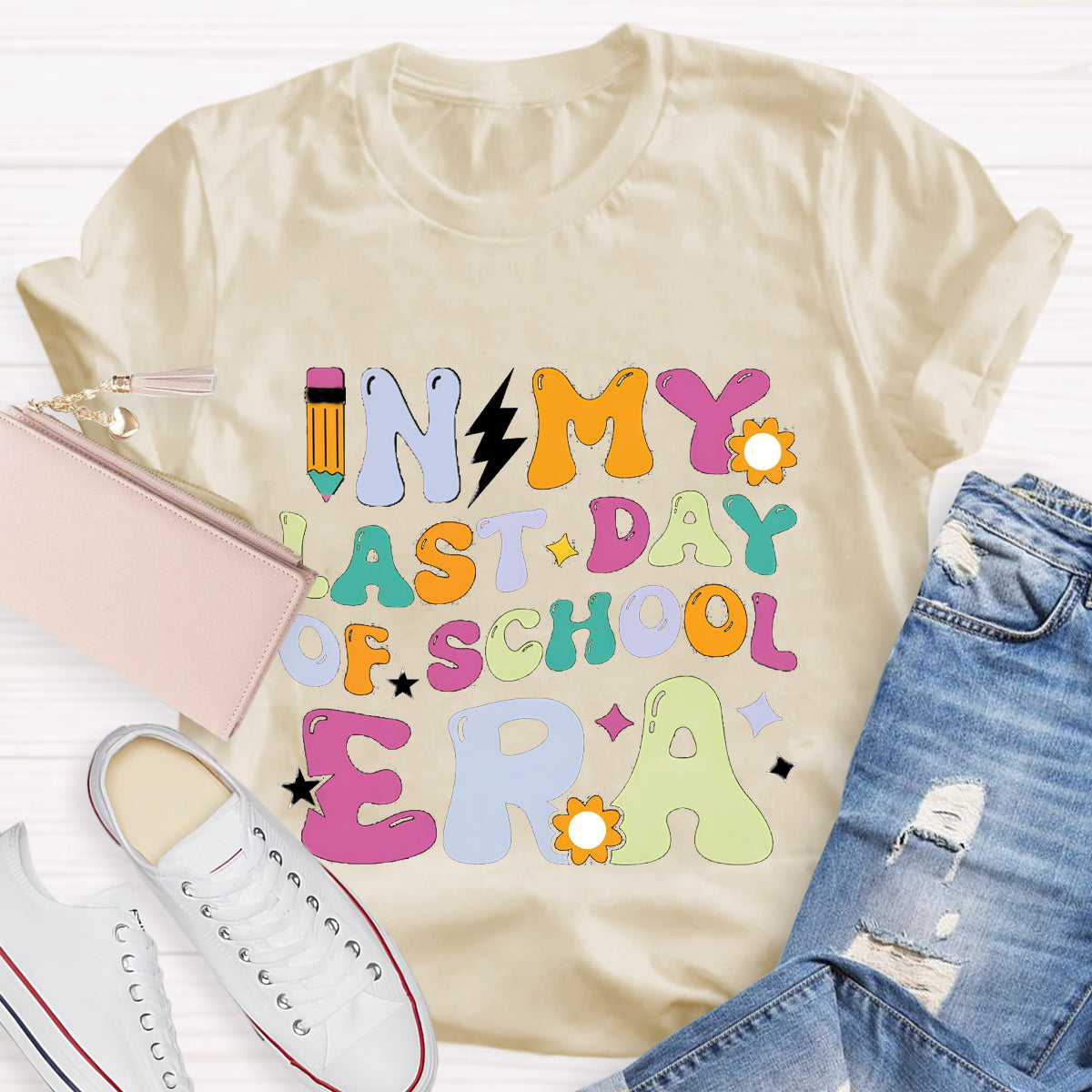 In My Last Day Era Teacher T-Shirt