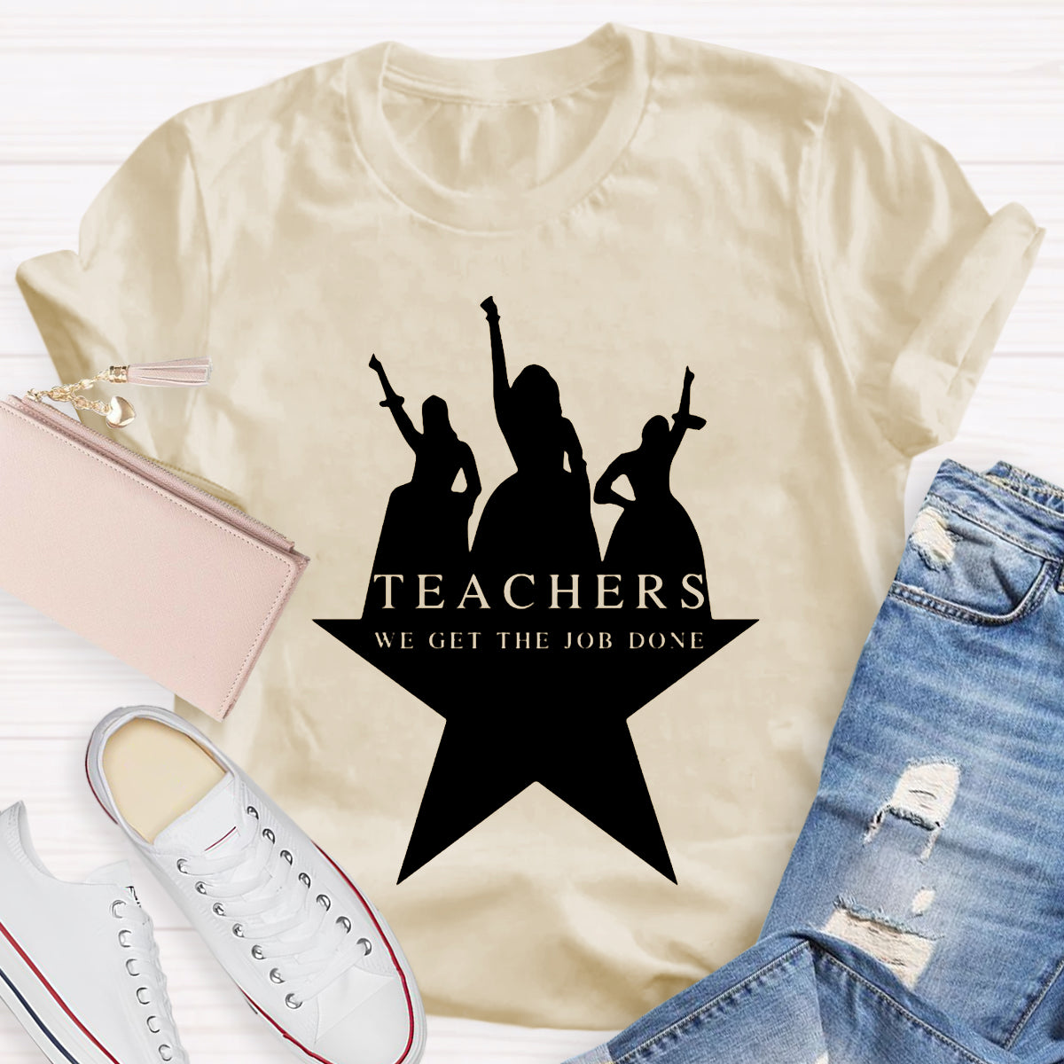 Teachers We Get The Job Done Teacher T-Shirt