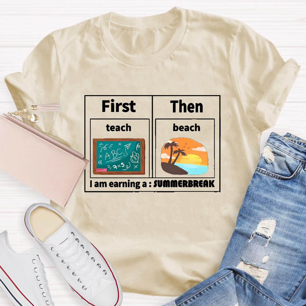 I'm Earning A Summer Break Teacher T-Shirt