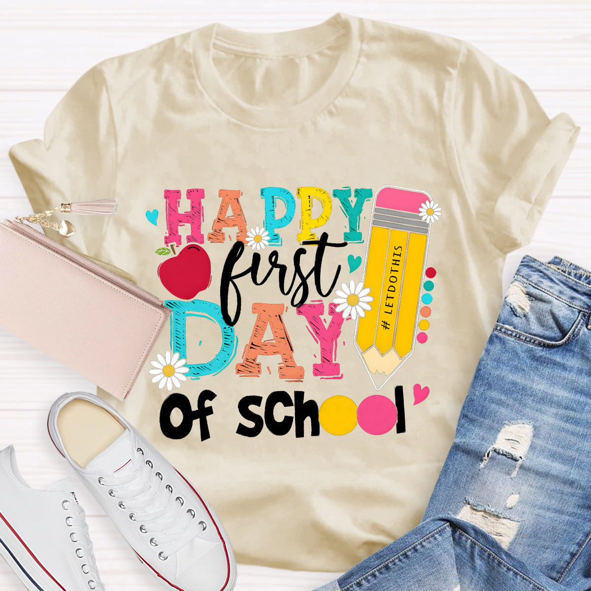 Happy First Day of School Pencil Teacher T-Shirt