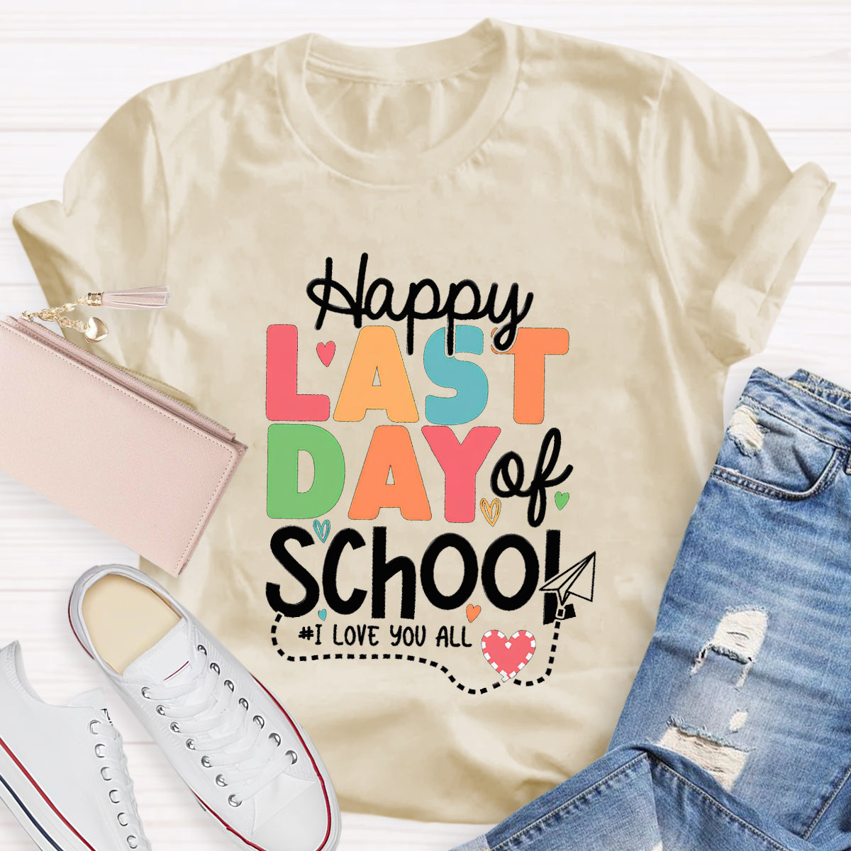 Happy Last Day School I Love You All Pink Heart Teacher T-Shirt