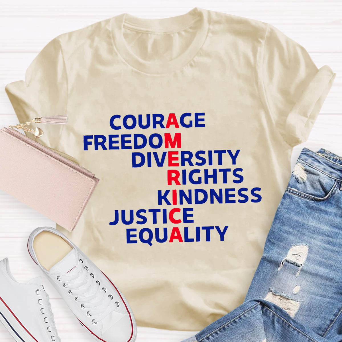 Courage Freedom Diversity Right Kindness Justice Equality America Teacher T-Shirt