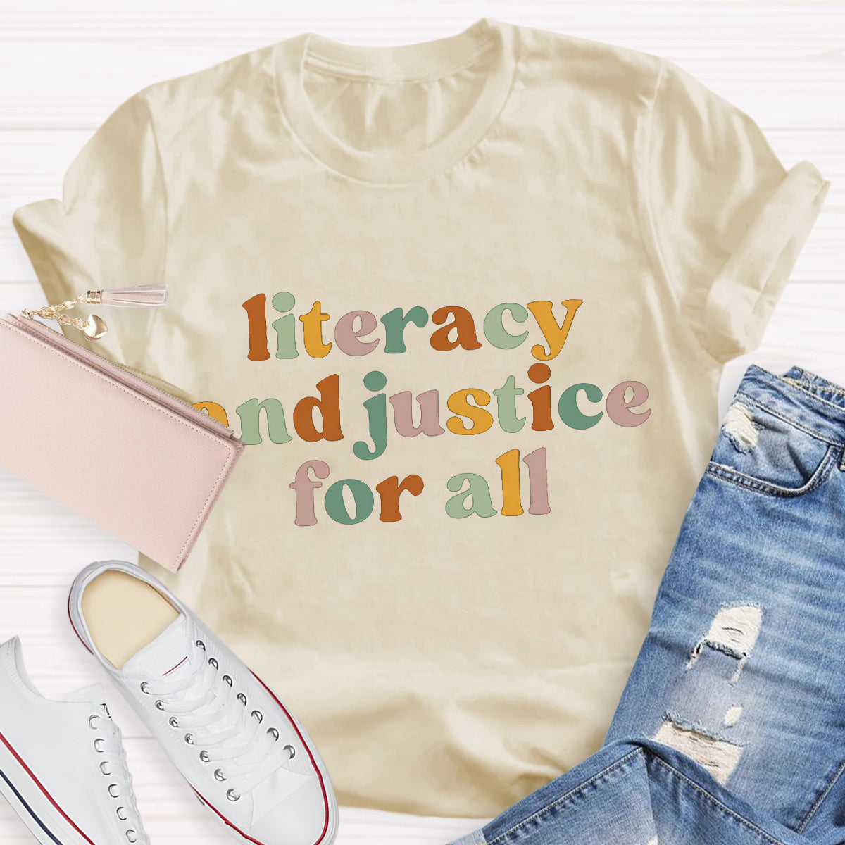 Literacy And Justice For All Teacher T-Shirt