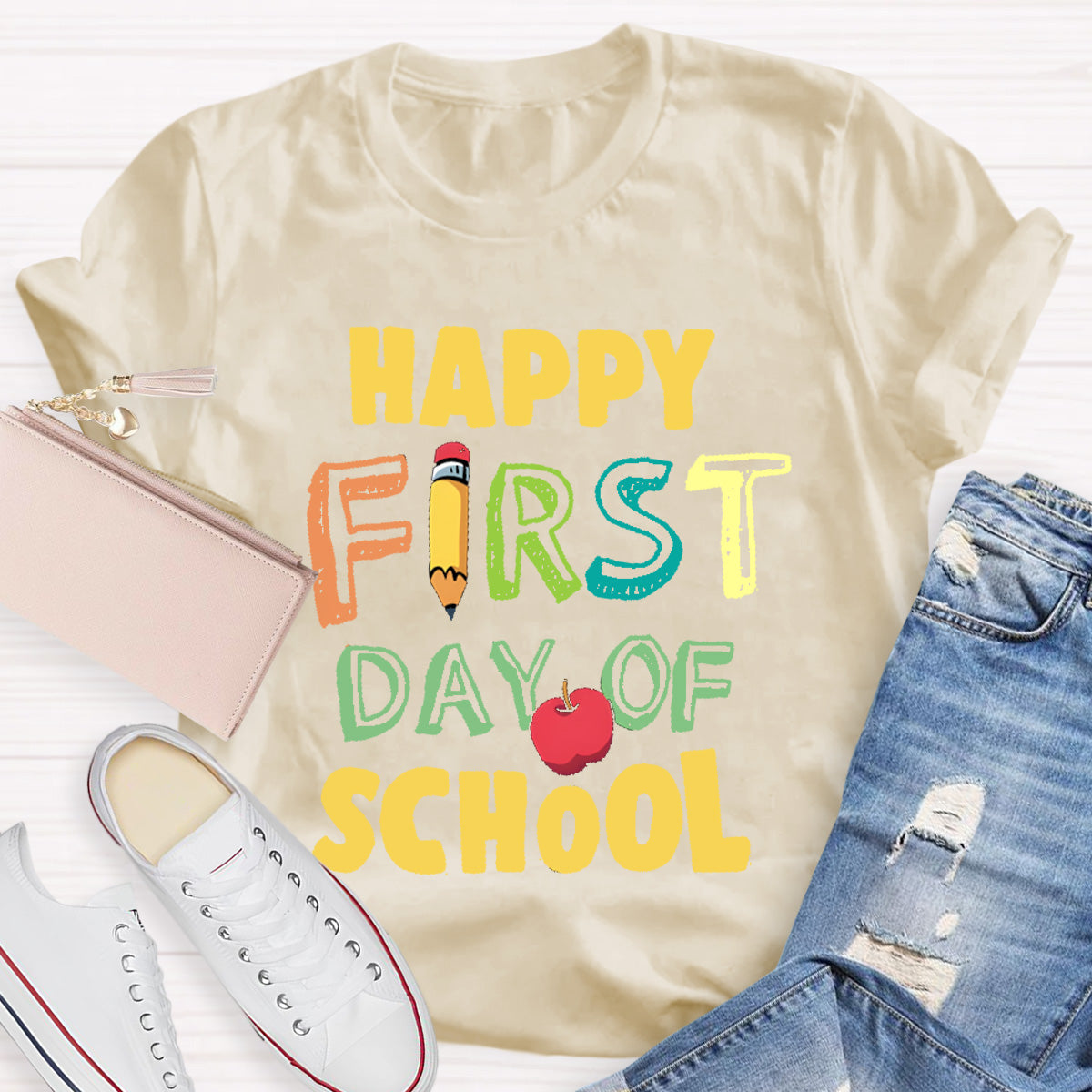 Happy First Day Of School Teacher T-Shirt