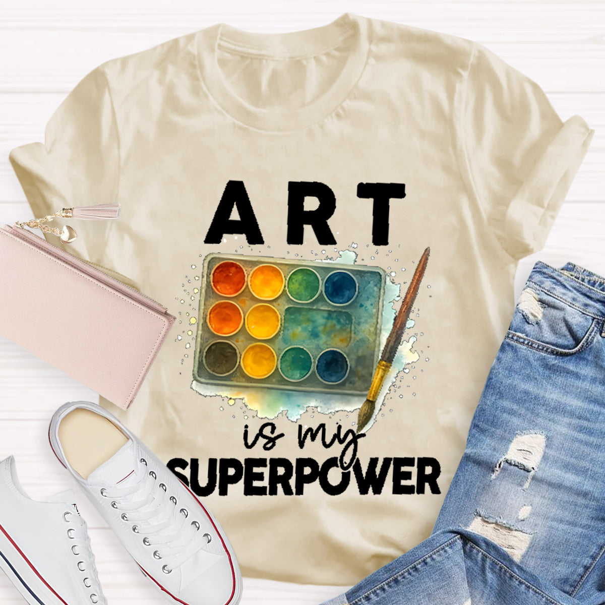 Art Is My Superpower Art Teacher T-Shirt