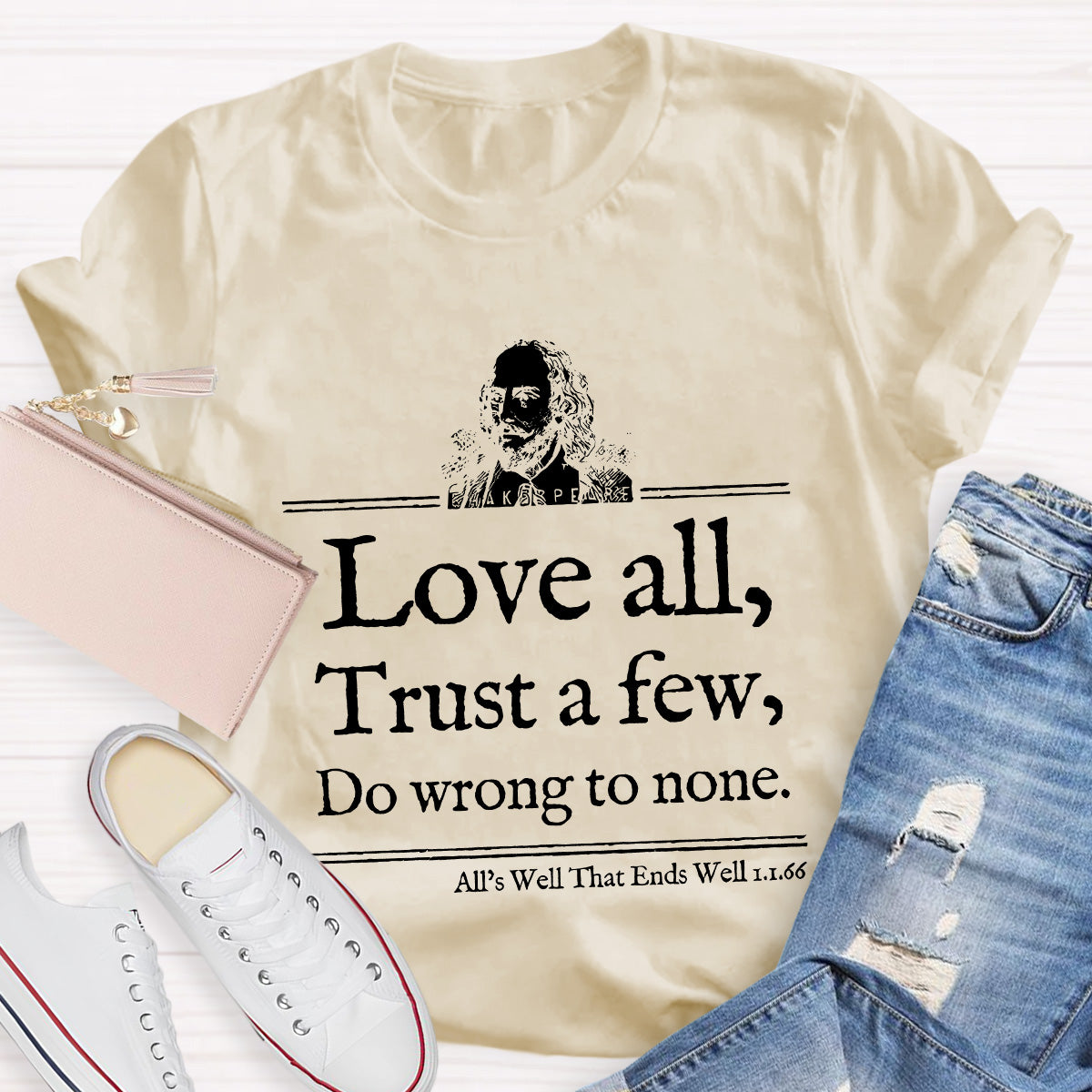 Love All Trust A few Teacher T-Shirt