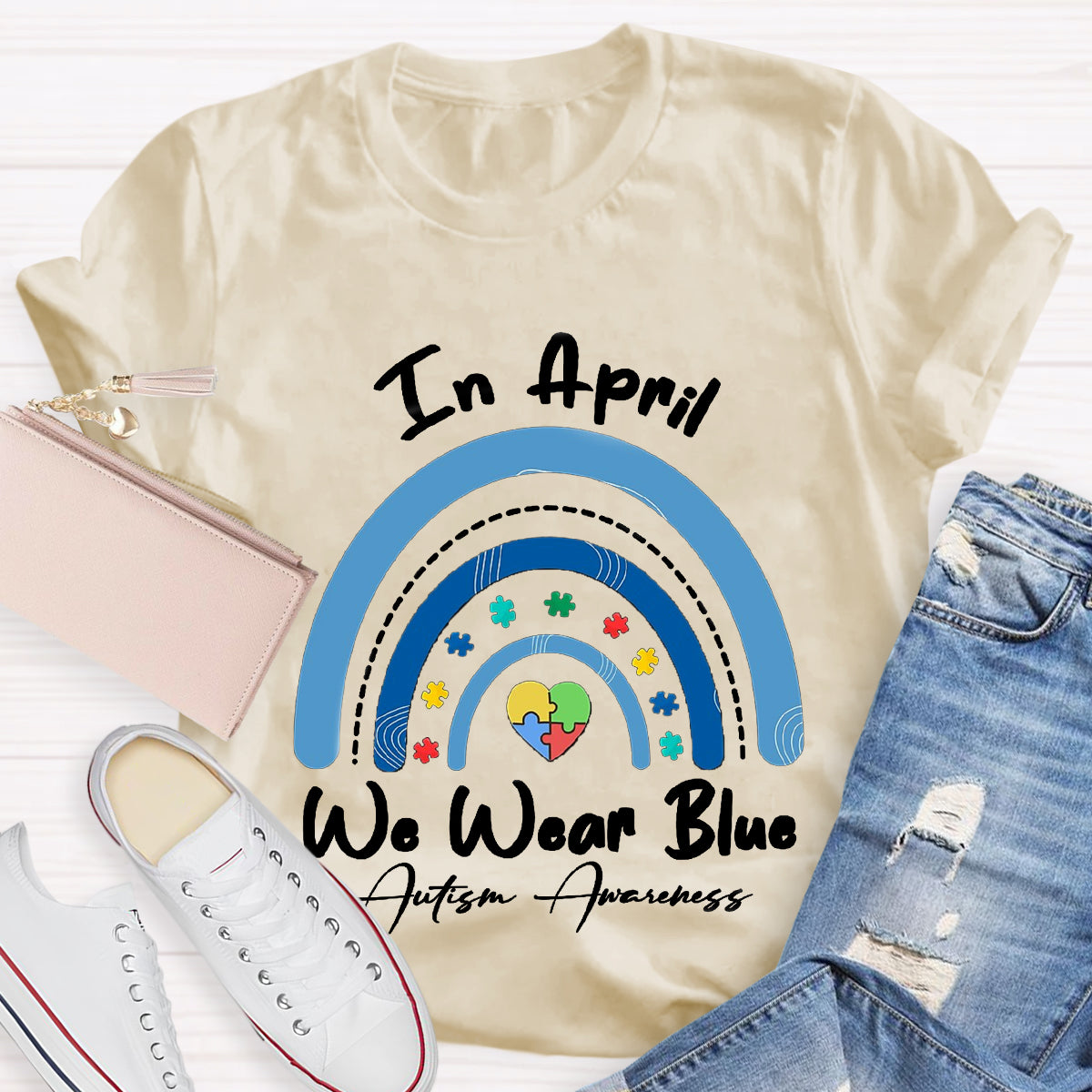 In April We Wear Blue Rainbow Teacher T-Shirt