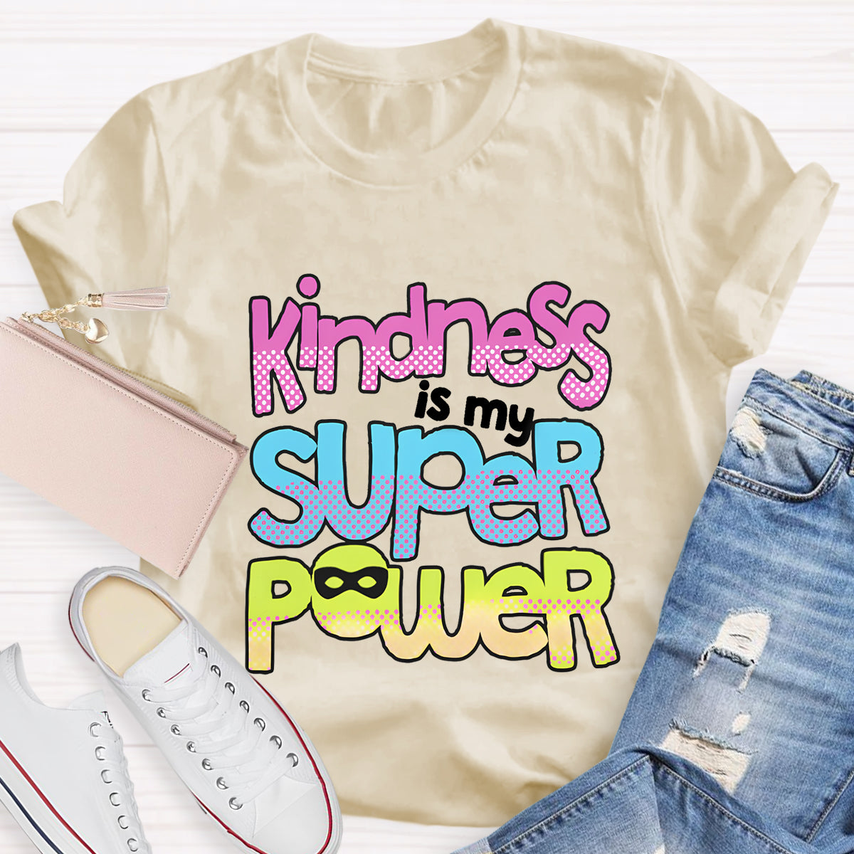 Kindness Is My Superpower T-Shirt
