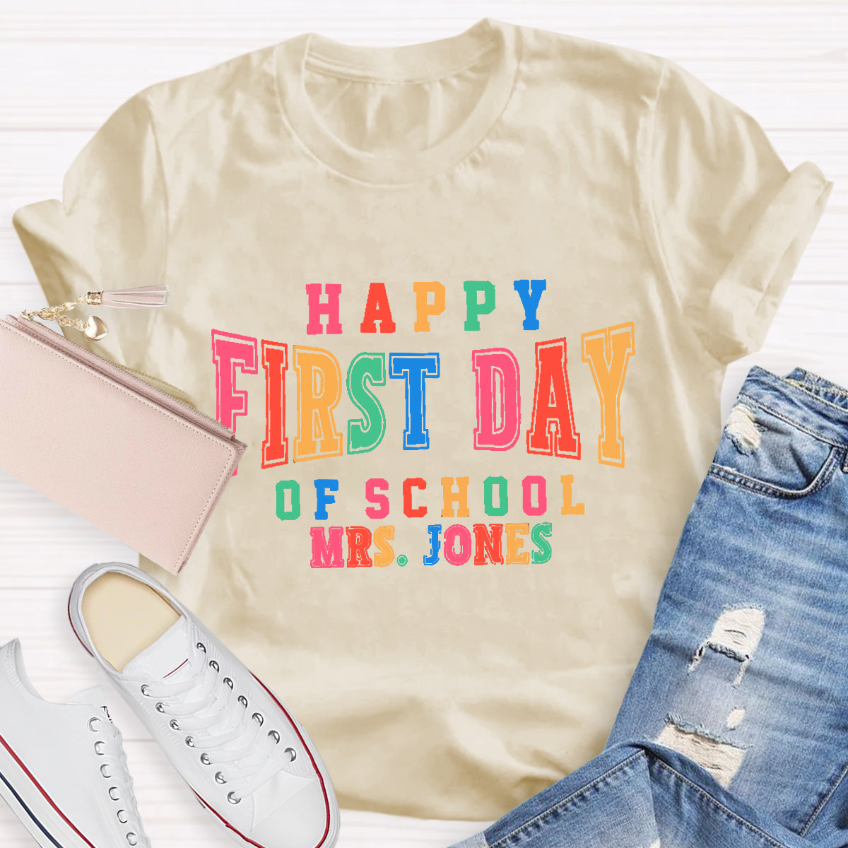 Personalized Name Happy First Day Of School Teacher T-Shirt