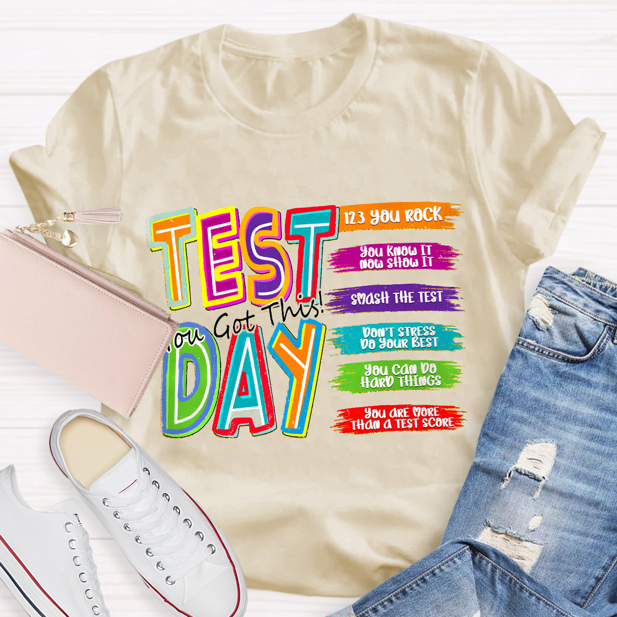 Test Day You Got This You Know It Teacher T-Shirt