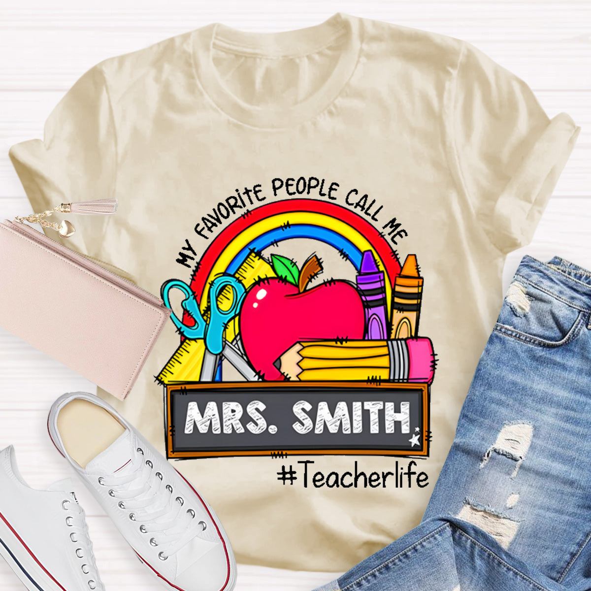 Personalized Name My Favorite People Call Me Teacherlife T-Shirt
