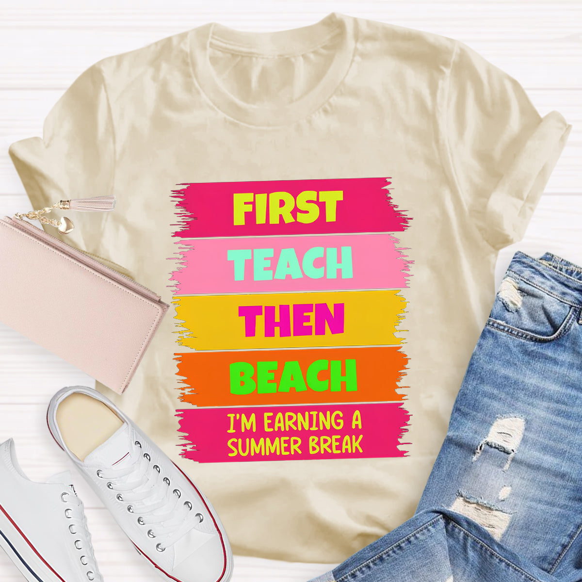 I'm Earning A Summer Break Teacher T-Shirt