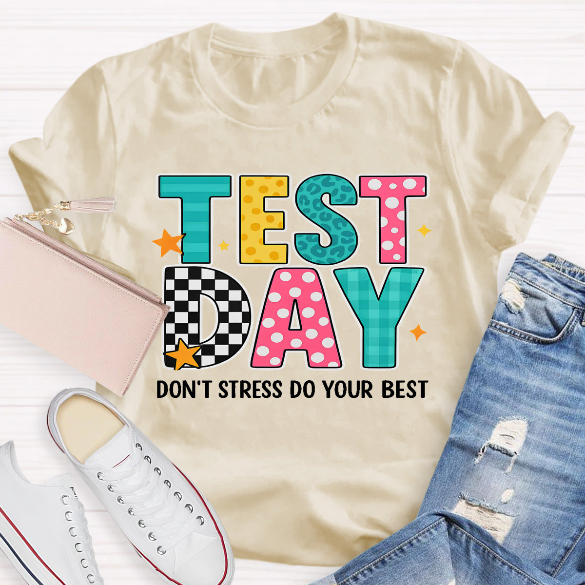 Test Day Don't Stress Do Your Best Teacher T-Shirt