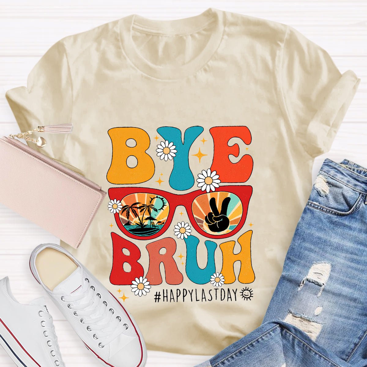 Summerbreak Bye Bruh Happy Last Day T-Shirt