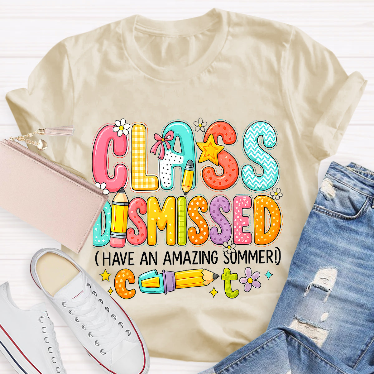Class Dismissed Have An Amazing Summer Teacher T-Shirt