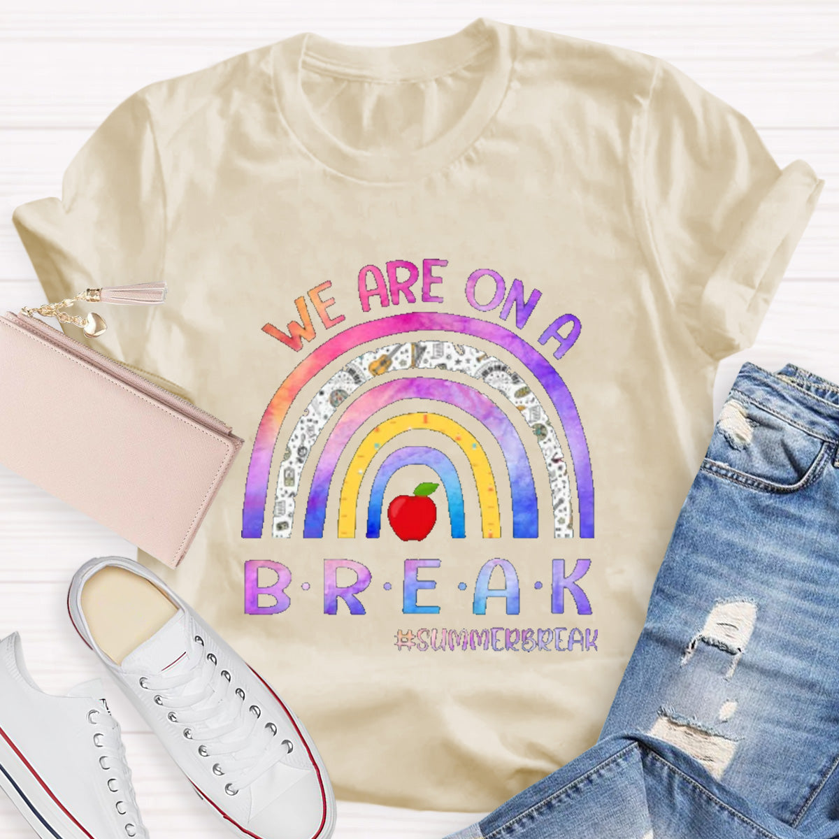 We Are On A Break Teacher T-Shirt