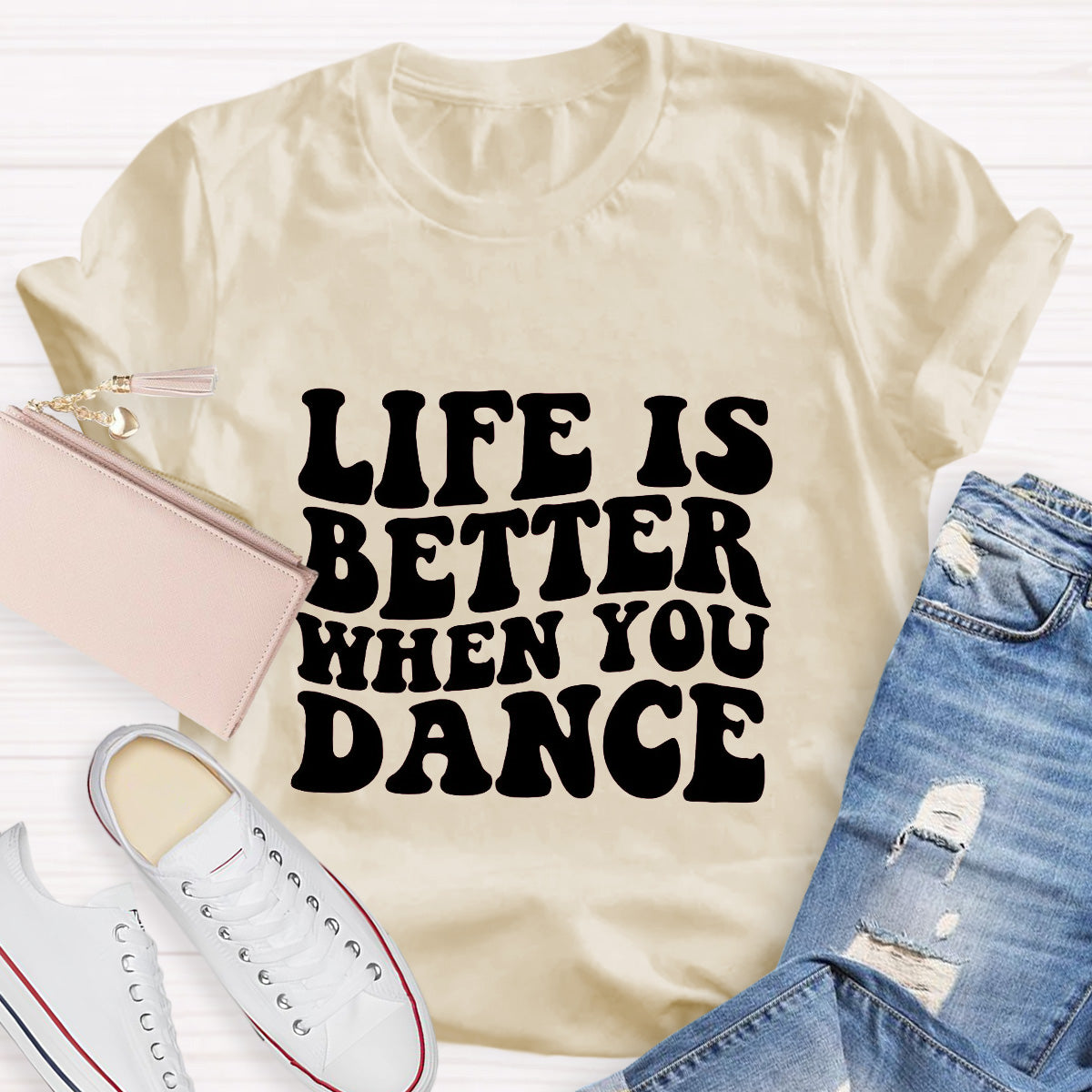 Life Is Better When You Dance Teacher T-Shirt