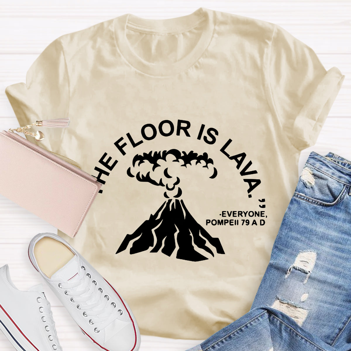 The Floor Is Lava Pompeii History Teacher T-Shirt