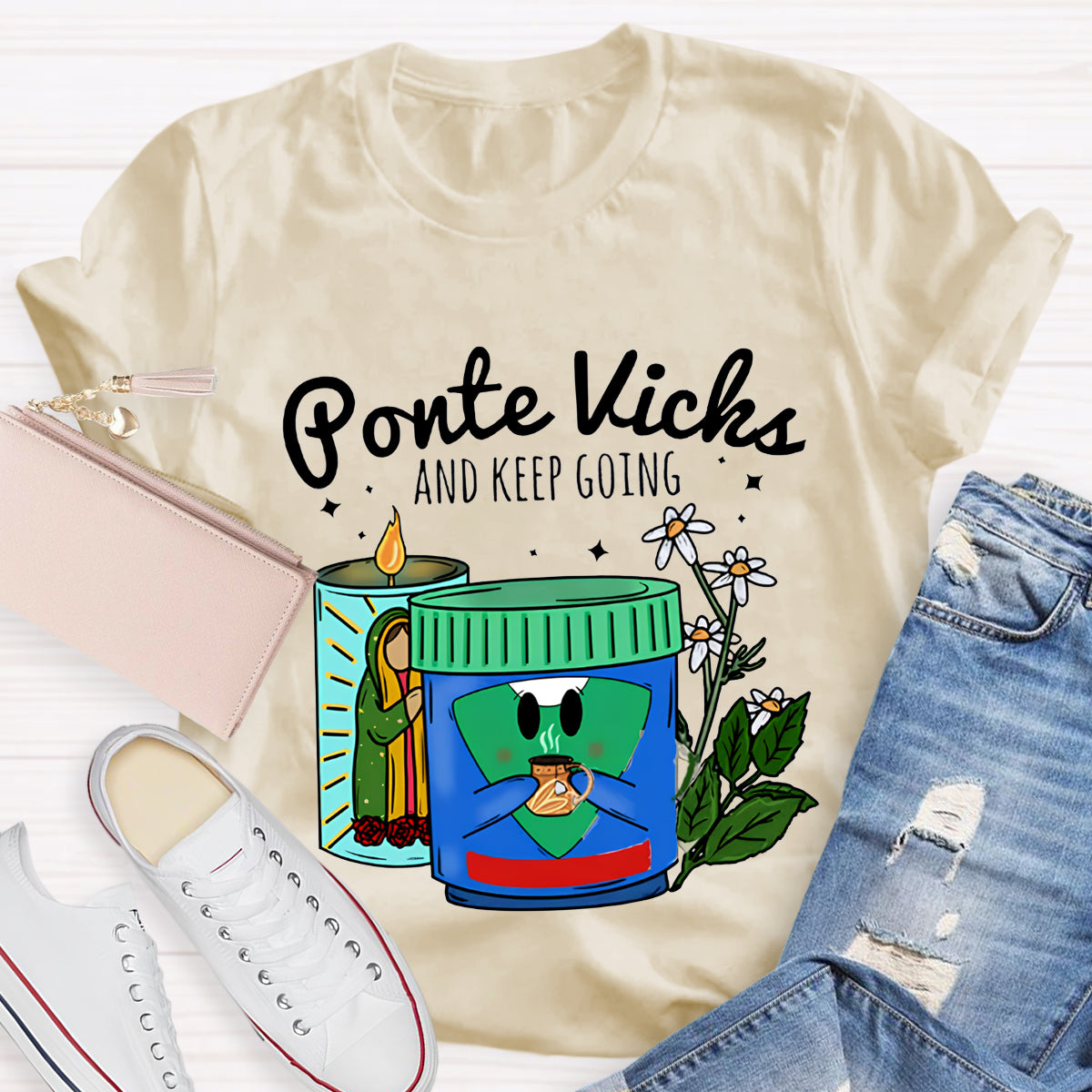 Ponte Vicks And Keep Going Spanish Teacher T-Shirt