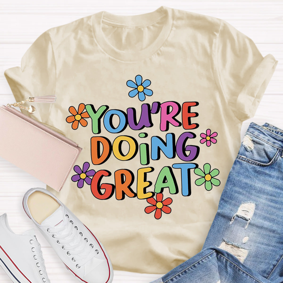 You‘Re Doing Great Teacher T-Shirt