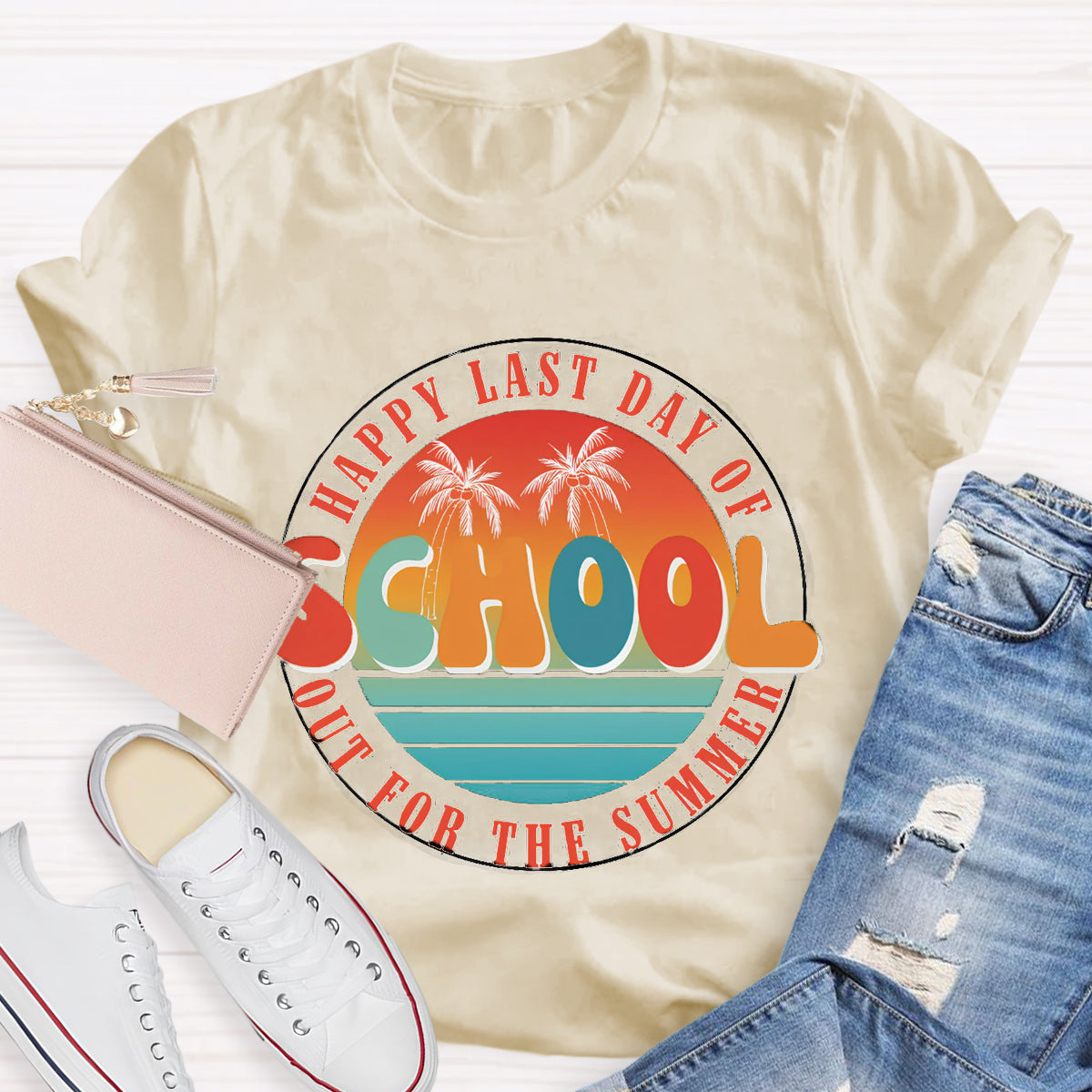 Happy Last Day Of School Out For The Summer Teacher T-Shirt