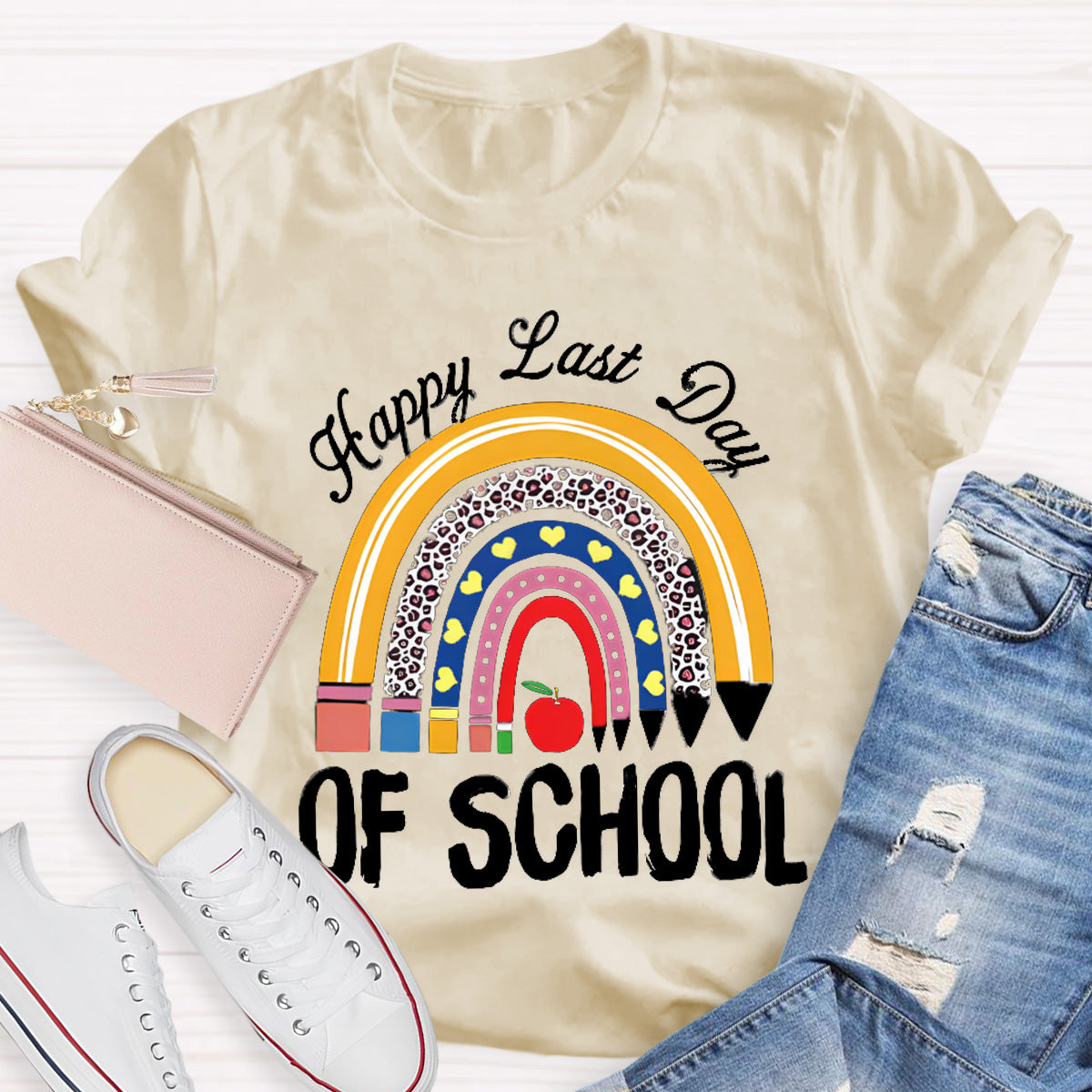 Happy Last Day Of School Teacher T-Shirt