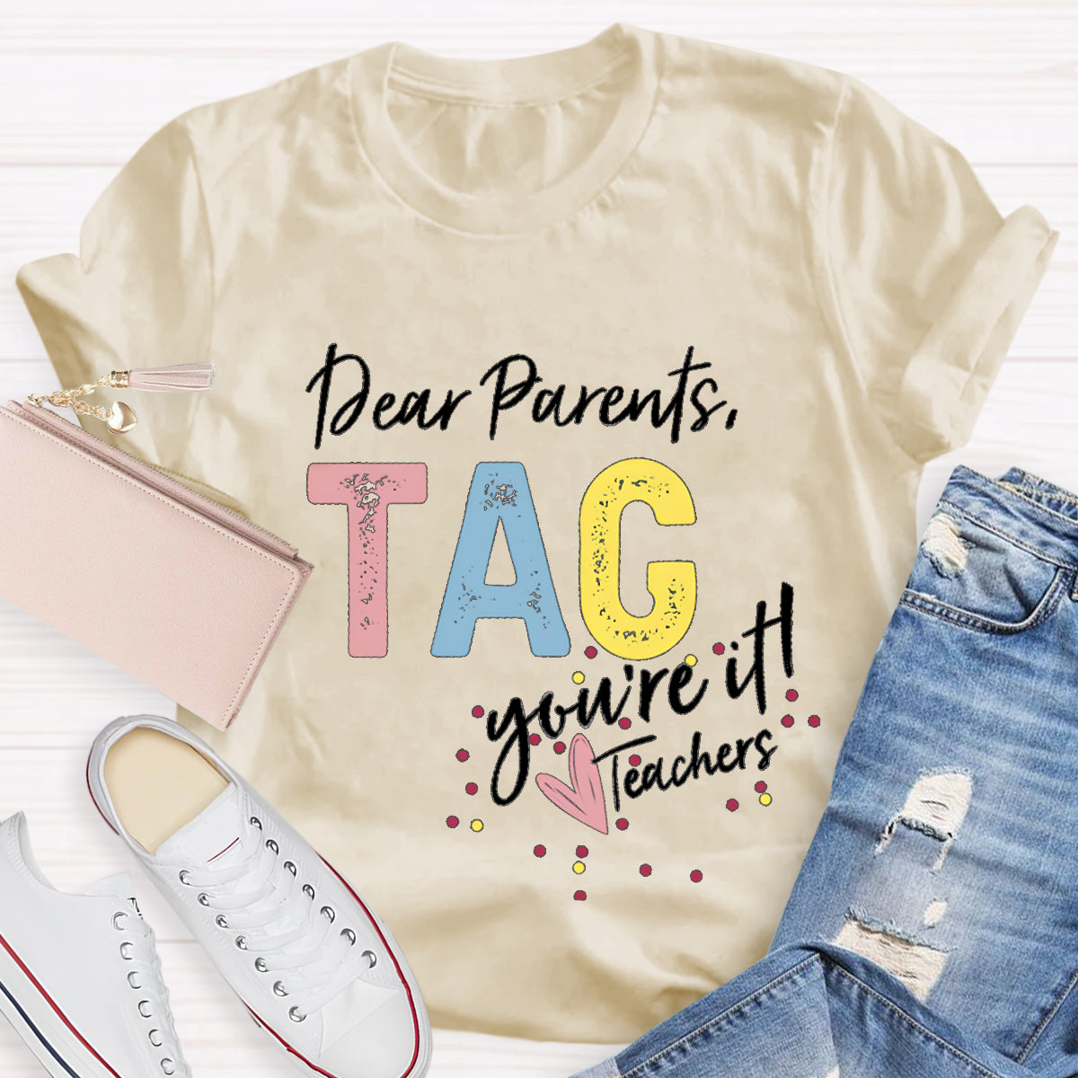 Dear Parents Tag T-Shirt
