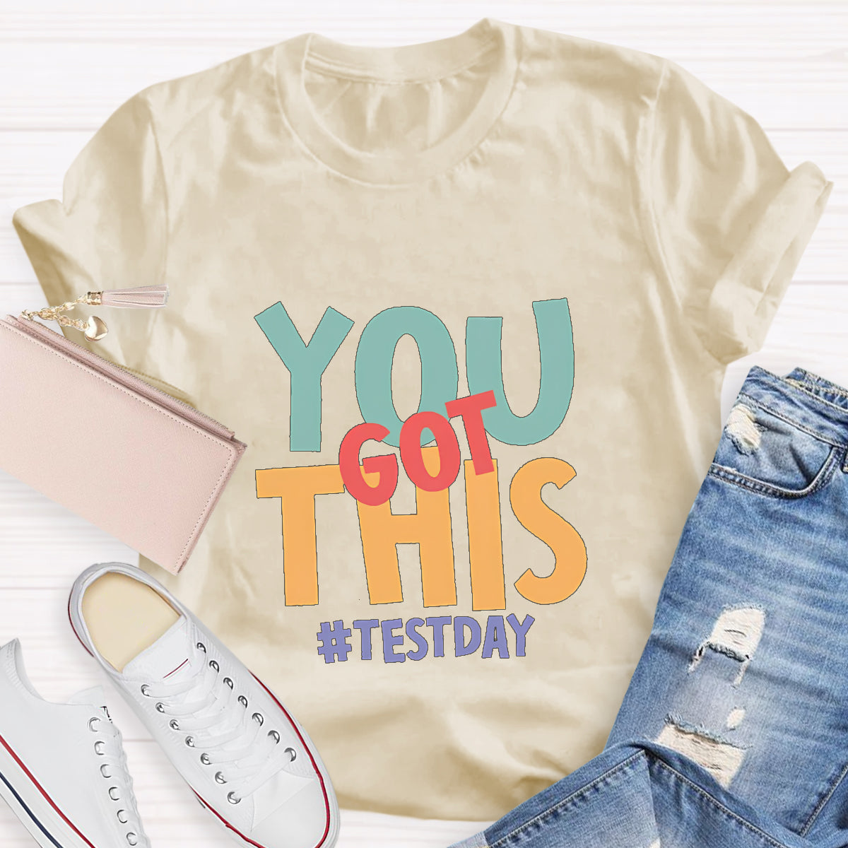 You Got This Teacher T-Shirt